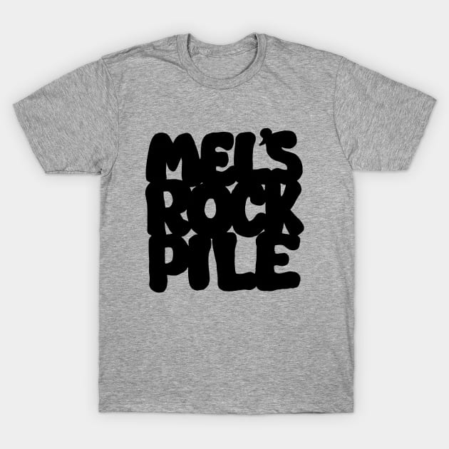 Mel's Rock Pile SCTV T-Shirt by Pop Fan Shop
